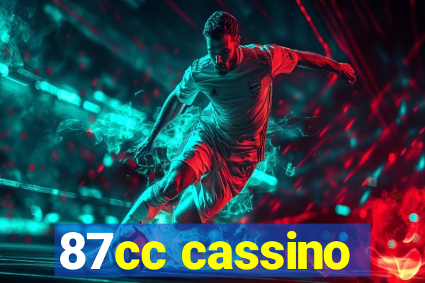 87cc cassino